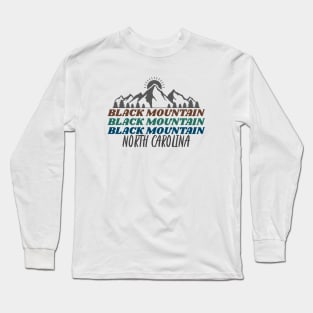 Black Mountain, North Carolina Long Sleeve T-Shirt